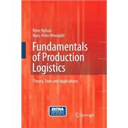 Fundamentals of Production Logistics