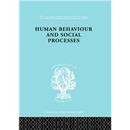 Human Behavior and Social Processes: An Interactionist Approach