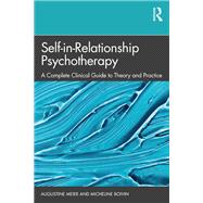Self-in-Relationship Psychotherapy