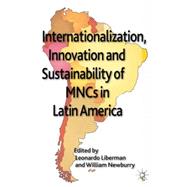 Internationalization, Innovation and Sustainability of MNCs in Latin America