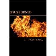 Jesus Burned