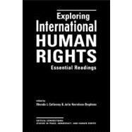 Exploring International Human Rights: Essential Readings