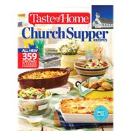 Taste of Home All New Church Supper Recipes