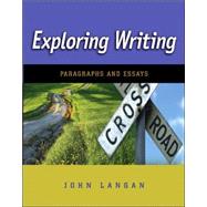 Exploring Writing : Paragraphs and Essays