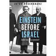 Einstein Before Israel