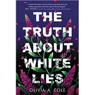 The Truth About White Lies