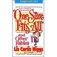 One Size Fits All: And Other Fables