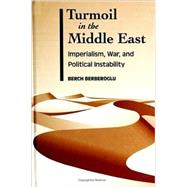 Turmoil in the Middle East