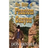The Rider of Phantom Canyon