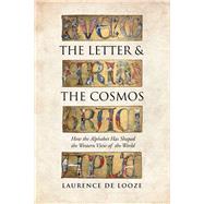 The Letter and the Cosmos