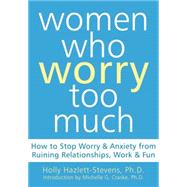 Women Who Worry Too Much