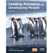 Leading, Managing and Developing People
