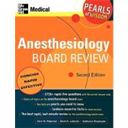 Anesthesiology Board Review Pearls of Wisdom