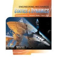 Engineering Mechanics : Statics and Dynamics