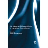 The Discourse of Ethics and Equity in Intercultural Communication