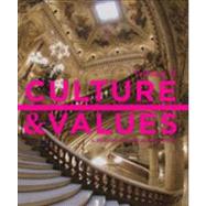 Culture and Values: A Survey of the Humanities, Volume II, 8th Edition