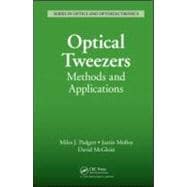 Optical Tweezers: Methods and Applications