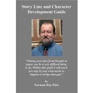 Story Line and Character Development Guide