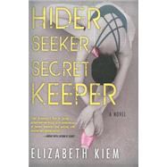Hider, Seeker, Secret Keeper