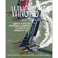 Winging It ORACLE TEAM USA's Incredible Comeback to Defend the America's Cup
