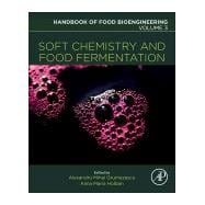 Soft Chemistry and Food Fermentation