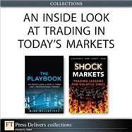 An Inside Look at Trading in Today’s Markets (Collection)