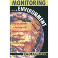 Monitoring the Environment The Linacre Lectures 1990-91