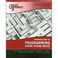 Wiley Pathways Introduction to Programming using Visual Basics Project Manual