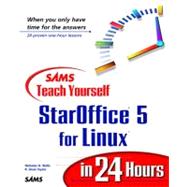 Sams Teach Yourself Staroffice for Linux in 24 Hours
