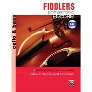 Fiddlers Philharmonic Encore! for Cello & Bass