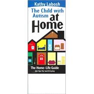 The Child With Autism At Home