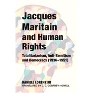 Jacques Maritain and Human Rights