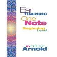 Ear Training One Note Beginning Level : With Audio CD