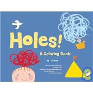 Holes! A Coloring Book