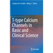 T-type Calcium Channels in Basic and Clinical Science