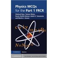 Physics MCQs for the Part 1 FRCR