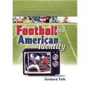 Football and American Identity