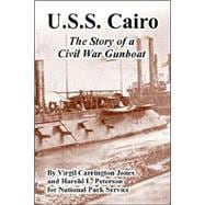 U. S. S. Cairo : The Story of a Civil War Gunboat