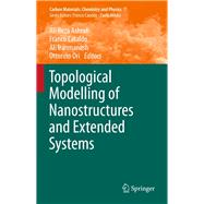 Topological Modelling of Nanostructures and Extended Systems