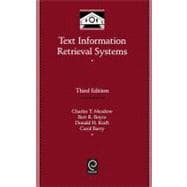 Text Information Retrieval Systems