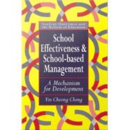 School Effectiveness And School-Based Management