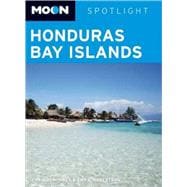 Moon Spotlight Honduras Bay Islands