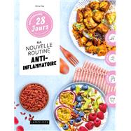 Mon programme 28 jours : Ma routine anti-inflammatoire