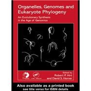Organelles, Genomes and Eukaryote Phylogeny,9780367394127