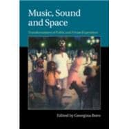 Music, Sound and Space