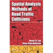 Spatial Analysis Methods of Road Traffic Collisions