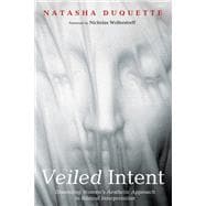 Veiled Intent