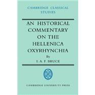 An Historical Commentary on the  Hellenica Oxyrhynchia