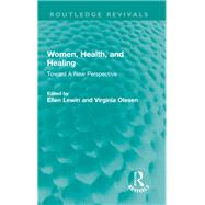 Women, Health, and Healing