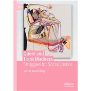 Queer and Trans Madness